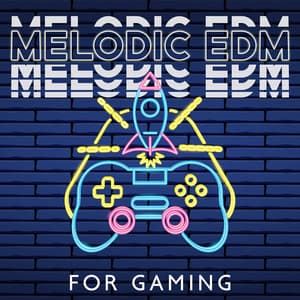 Melodic Edm For Gaming – Chill Beats & Concentration - Arcade Gaming Lofi
