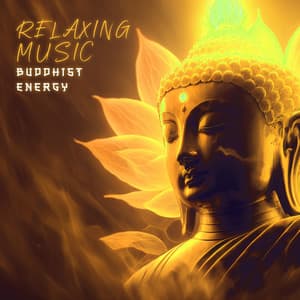 Relaxing Music: Buddhist Energy - Nightly Dopamine