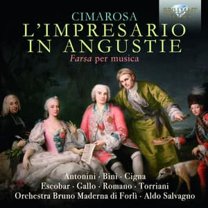 Cimarosa: L'impresario in angustie - Domenico Cimarosa