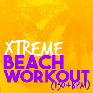 Xtreme Beach Workout - Beach Body Workout