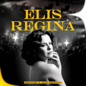 Montreux Jazz Festival - Elis Regina
