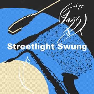Streetlight Swung - Jazz Classics for Reading