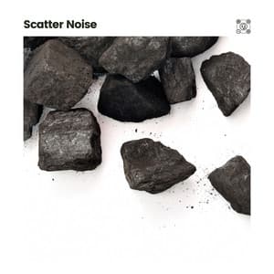 Scatter Noise - The Background Noise Company