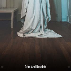 !!!!" Grim And Desolate "!!!! - Halloween Music