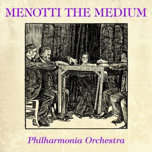 Menotti: The Medium - Gian Carlo Menotti