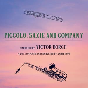 Piccolo, Saxie and Company - Victor Borge