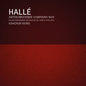Bruckner: Symphony No. 9 - Anton Bruckner