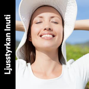 Ljusstyrkan Inuti - Avslappnande Meditation Akademi