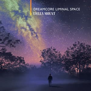 Dreamcore Liminal Space - Della Mount
