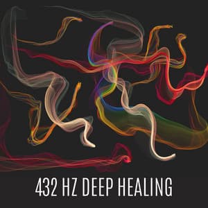432 Hz Deep Healing - 432 HZ Musik