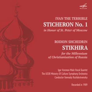 Ivan the Terrible & Shchedrin: Stichera - Rodion Shchedrin