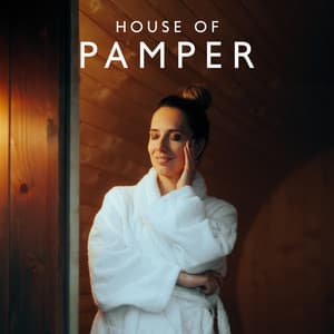 House Of Pamper - Afterhour Chillout
