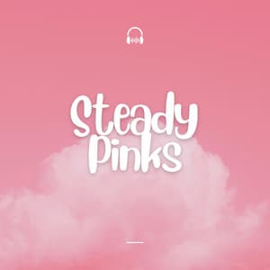 Steady Pinks - Pink Noise for Sleep
