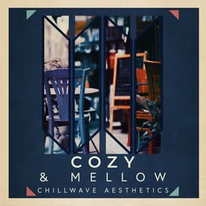 Cozy & Mellow Chillwave Aesthetics - Buddha Spirit Ibiza Chillout Lounge Bar Music DJ