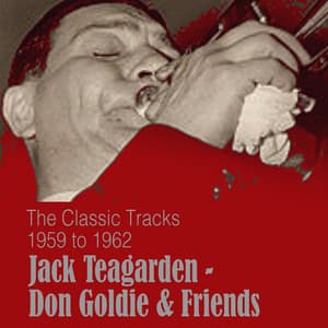 The Classic Tracks - 1959 to 1962 - Jack Teagarden
