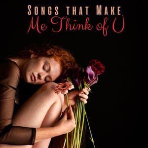 Songs that Make Me Think of U - Barry Star