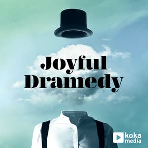 Joyful Dramedy - Brice Davoli