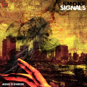 Smoke Signals - Ashutosh Phatak
