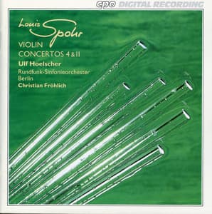 Spohr: Violin Concertos Nos. 4 & 11 - Louis Spohr