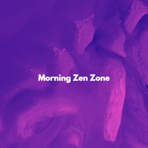 Morning Zen Zone - Thiago Sanchez Jazz Quartet