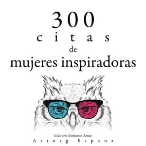 300 citas de mujeres inspiradoras - Anne Frank
