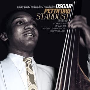 Stardust - Oscar Pettiford