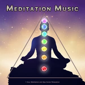 Meditation Music: 1 Hour Meditation and Spa Guitar Relaxation - Meditation Music Solitude
