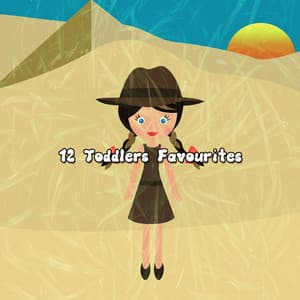 12 Toddlers Favourites - Children's Music