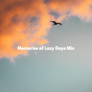 Memories of Lazy Days Mix - Restaurante Jazz
