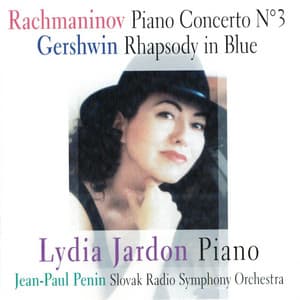 Rachmaninoff: Piano Concerto No. 3 - Lydia Jardon