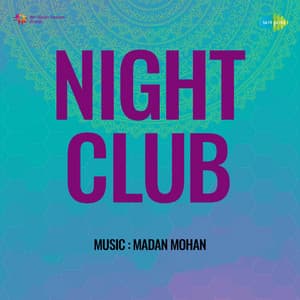 Night Club - Madan Mohan