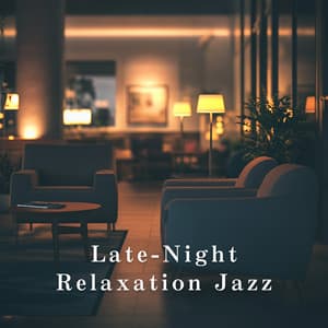 Late-Night Relaxation Jazz - LOVE BOSSA