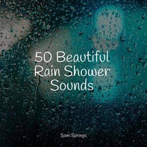50 Beautiful Rain Shower Sounds - Asian Zen Spa Music Meditation