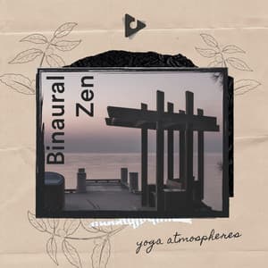 Binaural Zen - Yoga Atmospheres