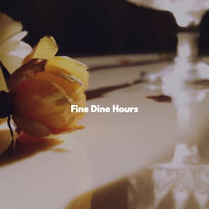 Fine Dine Hours - Lunch Time Jazz
