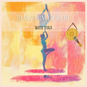 Transform Your Life with Yoga - Tofu Relax