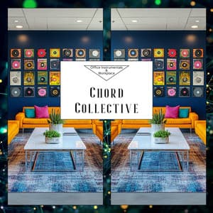Chord Collective - Office Instrumentals & Workplace
