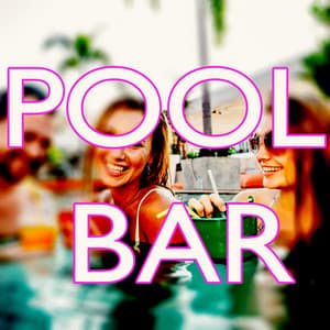 Pool Bar - Ibiza Dance Party
