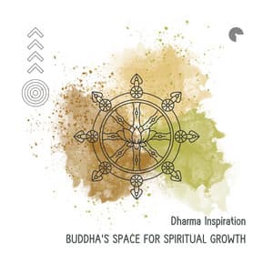 Buddha's Space for Spiritual Growth - Dharma Inspiration