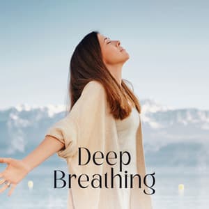 Deep Breathing: Quiet Your Nervous System Playlist - Calming Beats