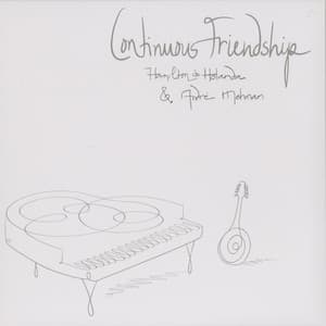 Continuous Friendship - Hamilton De Holanda