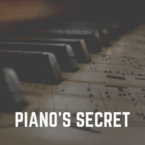 Piano's Secret - Quiet Piano