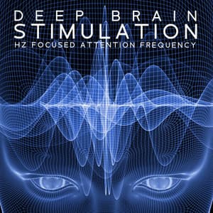 Deep Brain Stimulation: Hz Focused Attention Frequency, Pre-study Meditation, Improve Memory, Easy Study Skills - Brain Study Music Guys
