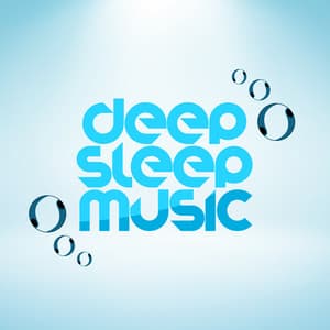 Deep Sleep Music - Deep Sleep Music Club