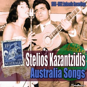 Australia Songs - Stelios Kazantzidis