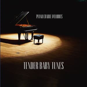 Piano Cradle Melodies: Tender Baby Tunes - Mozartian Pianist