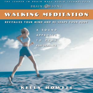Walking Meditation - Kelly Howell