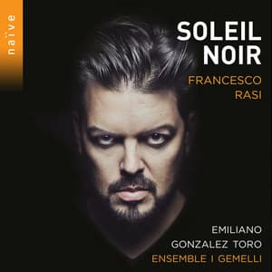 Soleil noir - Francesco Rasi - Emiliano Gonzalez Toro