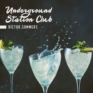 Underground Station Club - Philip De Blue