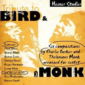 Tribute to Bird and Monk - Thad Jones